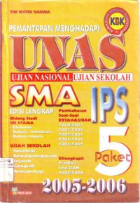 Pemantapan menghadapi UNAS SMA IPS 2005/2006