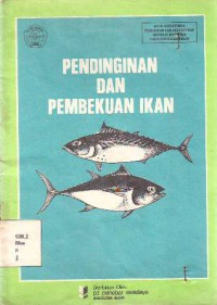 Pendinginan dan Pembekuan Ikan