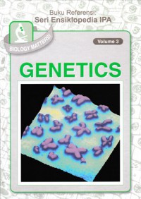 Biology matters! volume 3 : genetics