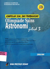 Kumpulan soal dan pembahasan olimpiade sains Astronomi, jilid 3