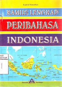 Kamus lengkap peribahasa Indonesia