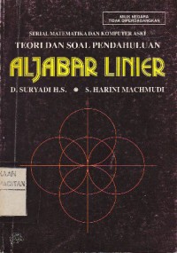 Aljabar liner : teori dan soal ...