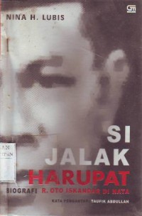 Si Jalak Harupat Biografi R.Oto Iskandar Dinata