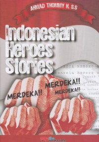 Indonesian Heroes Stories