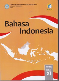 Bahasa Indonesia SMA/MA/SMK/MAK Kelas XI