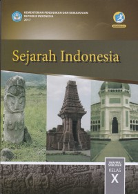 Sejarah Indonesia SMA/MA/SMK/MAK Kelas X