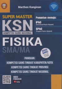 Super Master KSN Kompetensi Sains Naional FISIKA SMA/MA
