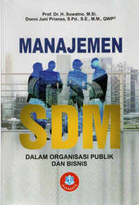Manajemen SDM Dalam Organisasi Publik dan Bisnis